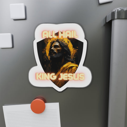 ALL HAIL KING JESUS - Die-Cut Magnet