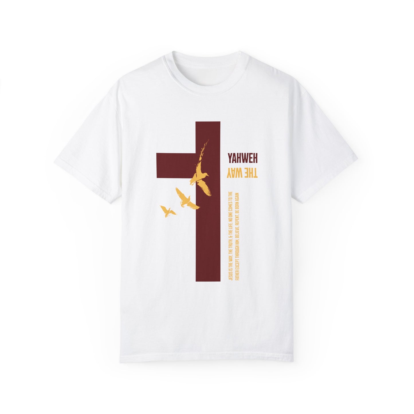 Yahweh is The Way T-Shirt