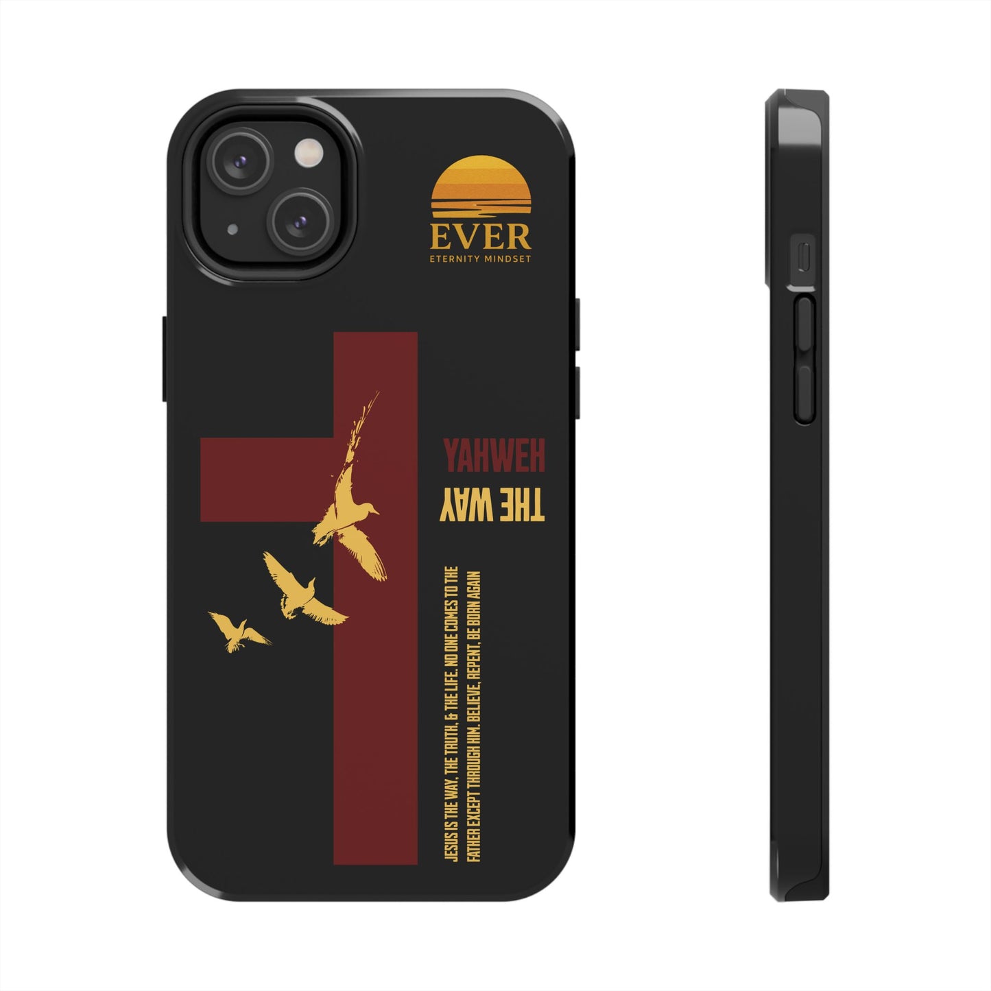 Yahweh is The Way Phone Case