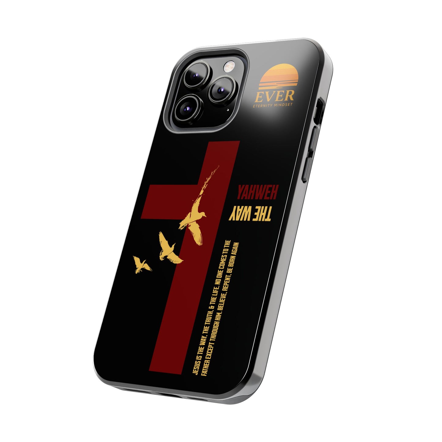 Yahweh is The Way Phone Case