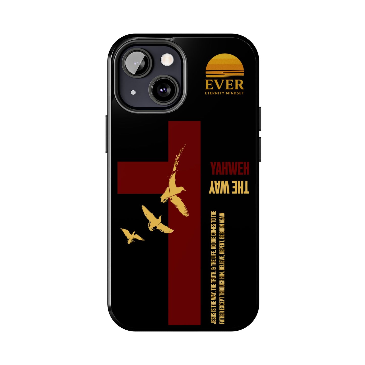 Yahweh is The Way Phone Case
