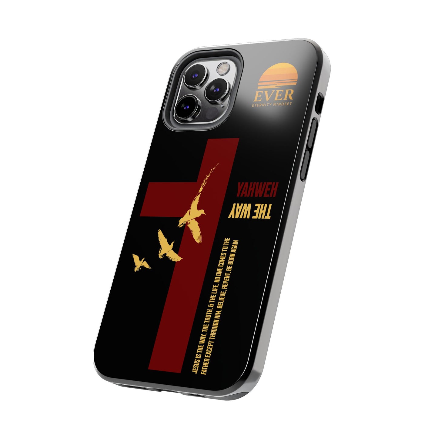 Yahweh is The Way Phone Case