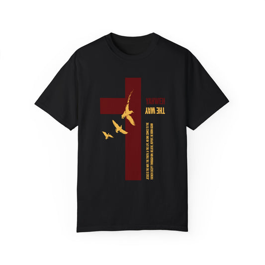 Yahweh is The Way T-Shirt