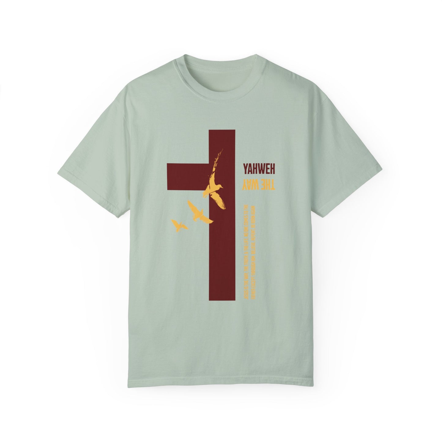 Yahweh is The Way T-Shirt
