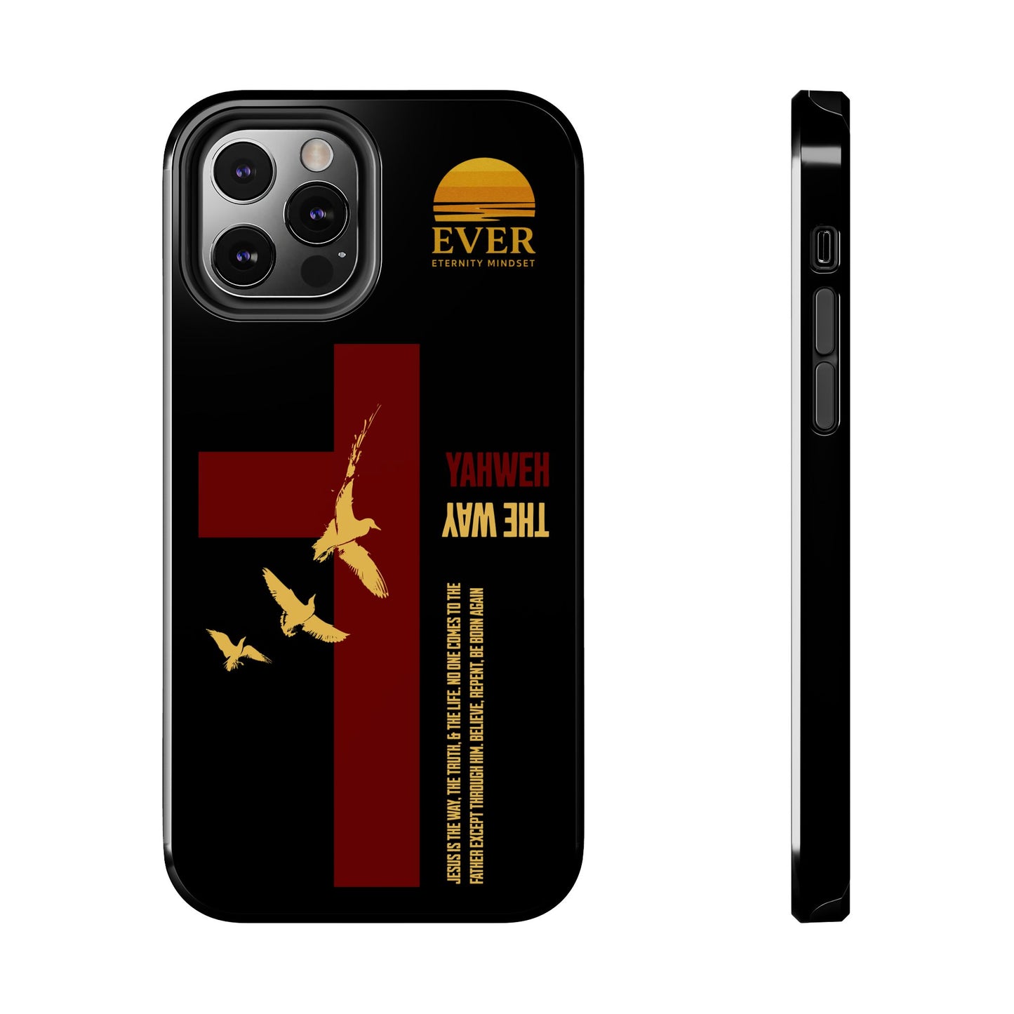 Yahweh is The Way Phone Case