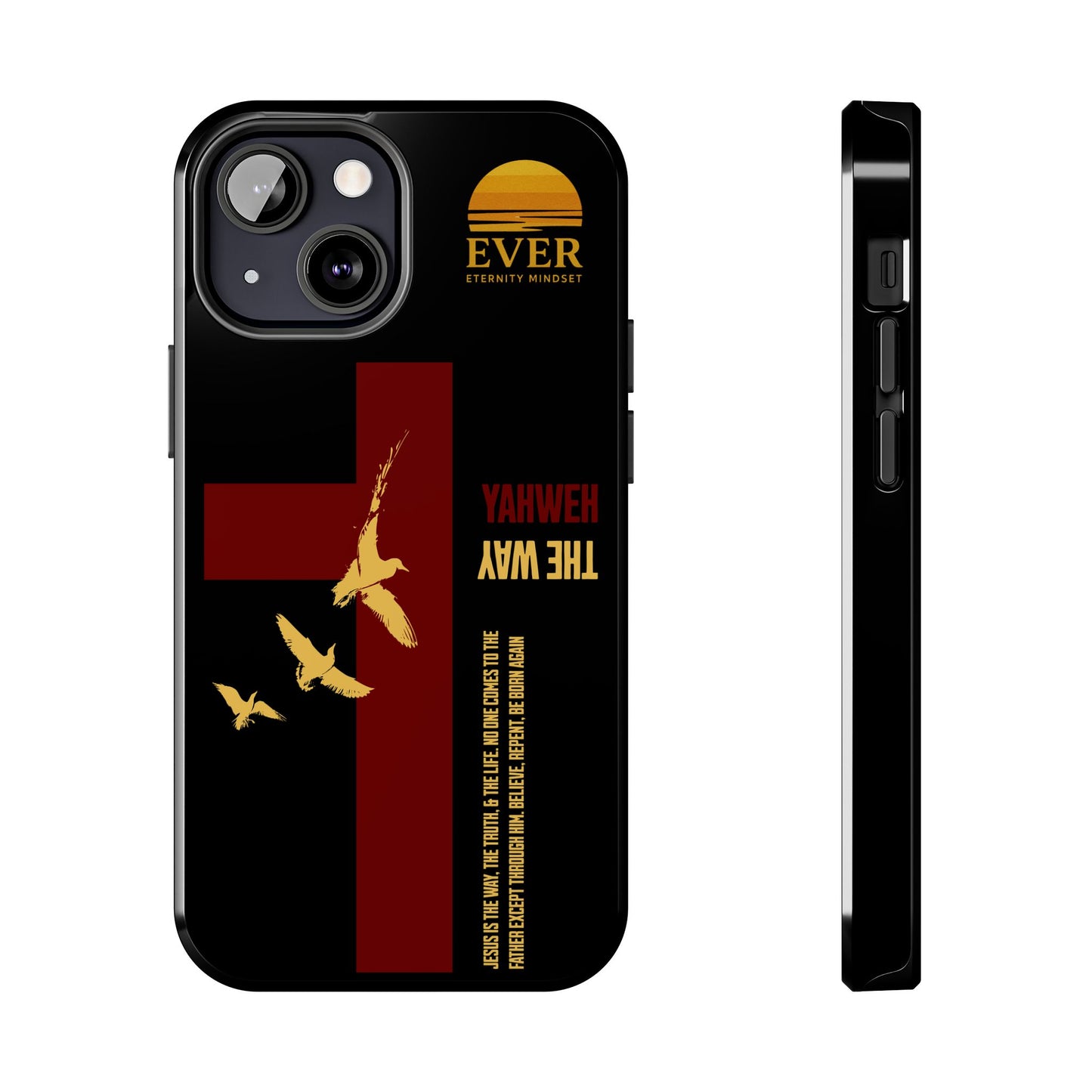 Yahweh is The Way Phone Case