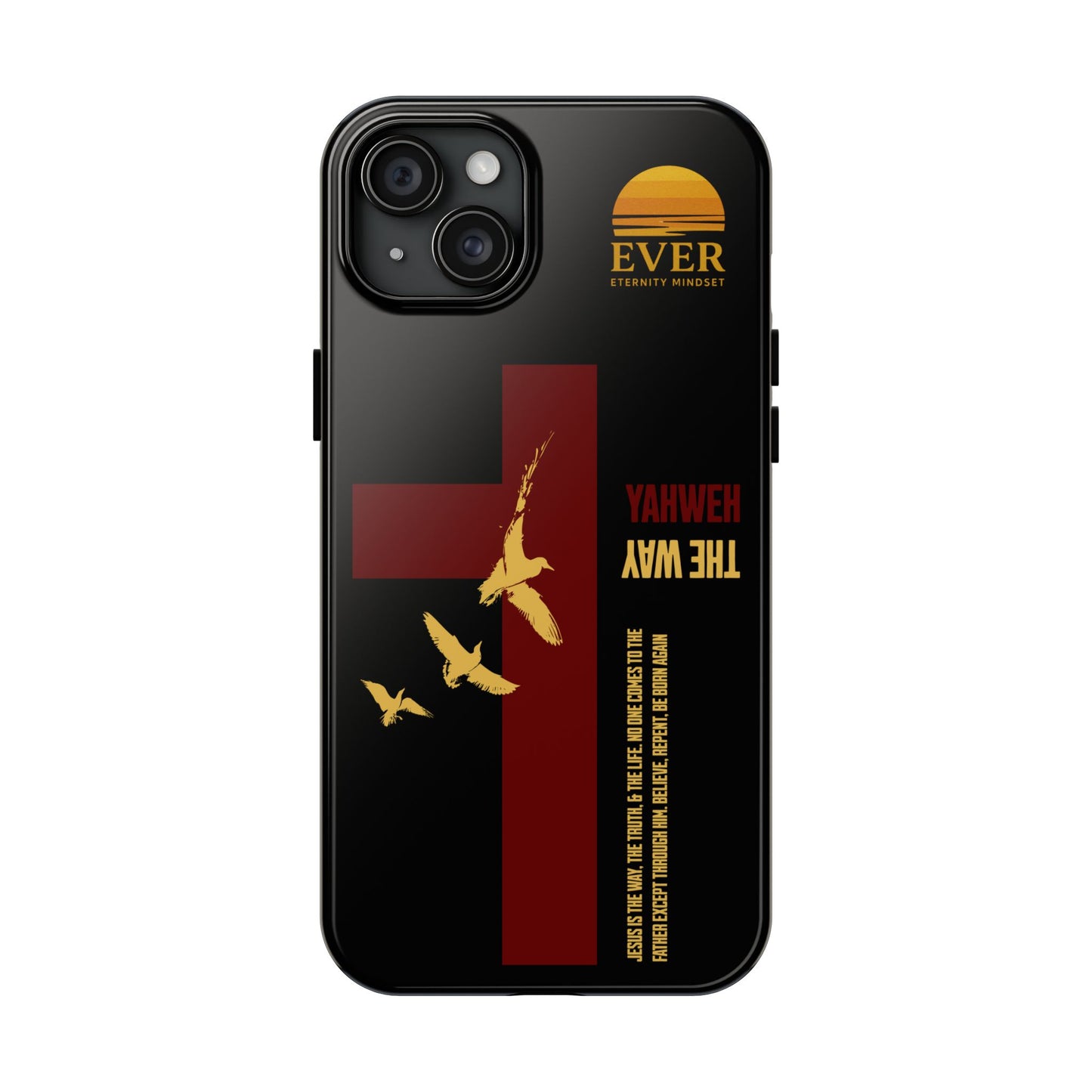 Yahweh is The Way Phone Case