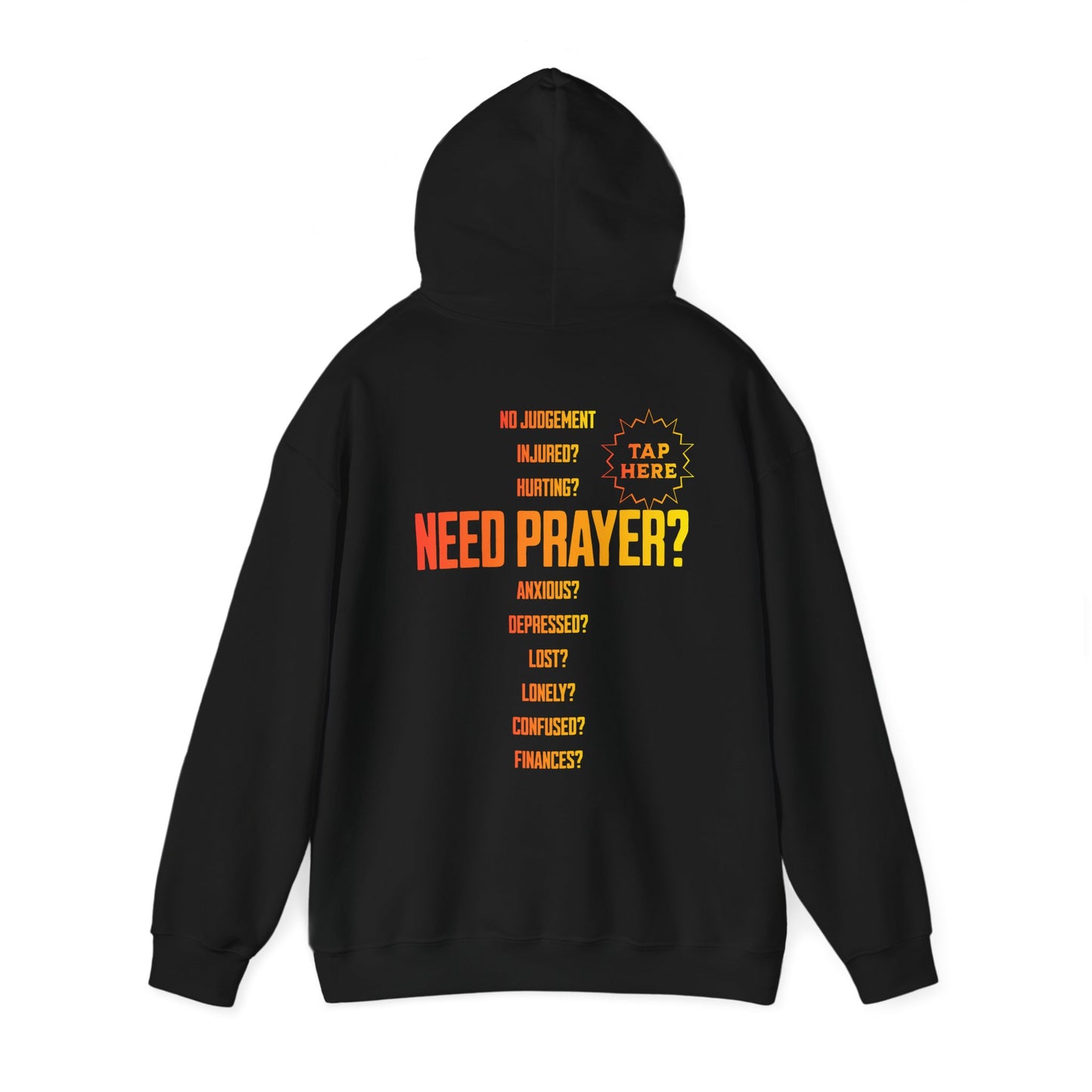 NEED PRAYER? Interactive Ministry Hoodie