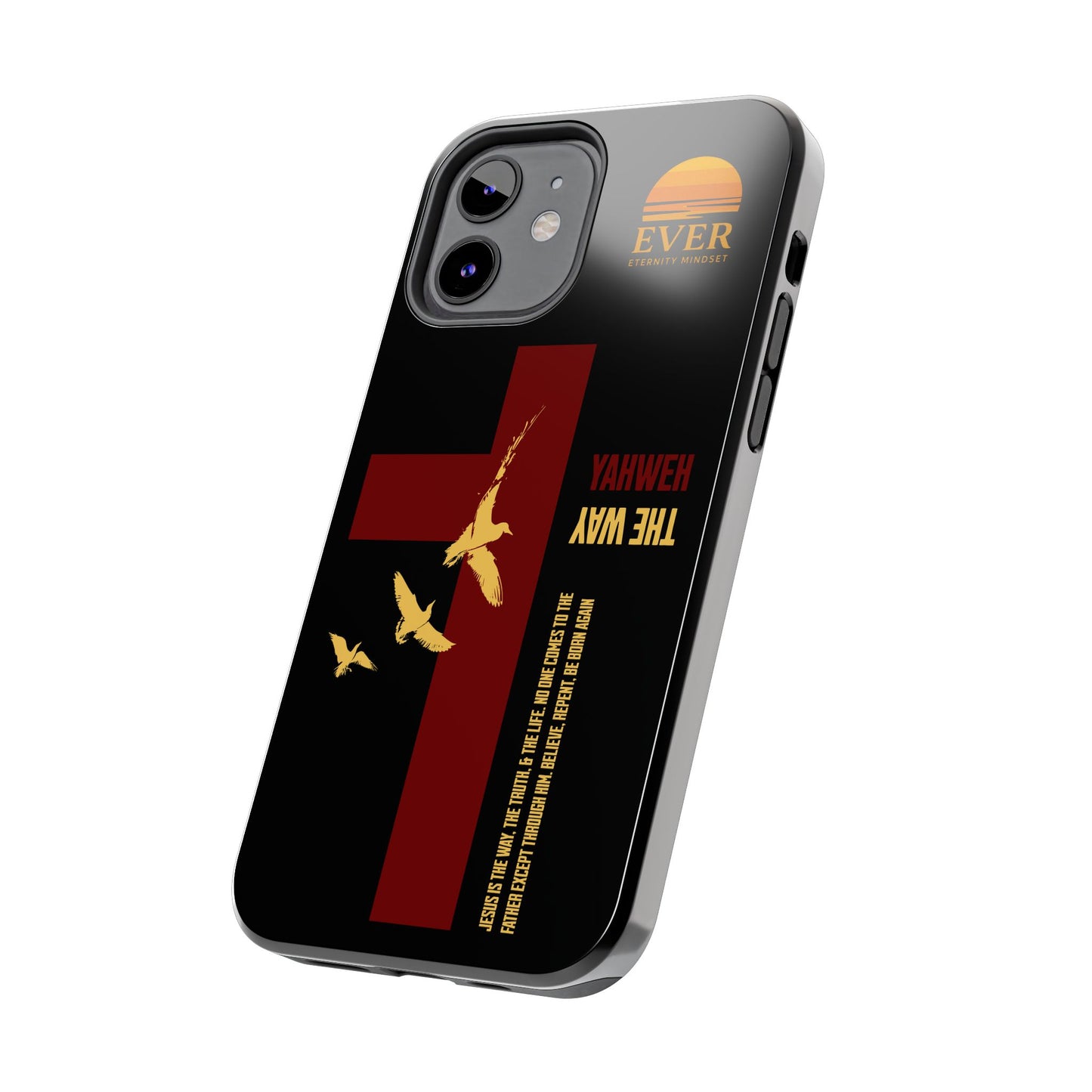 Yahweh is The Way Phone Case
