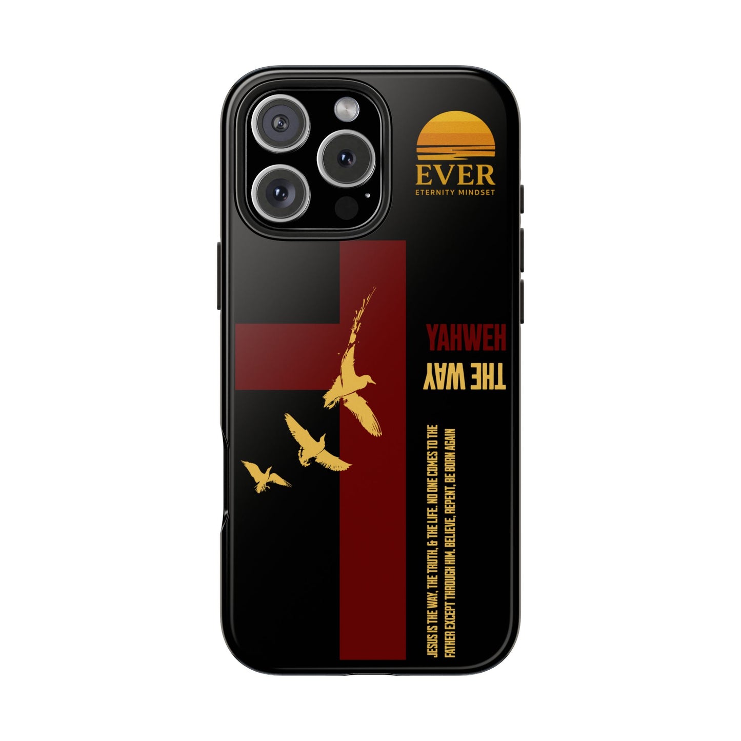 Yahweh is The Way Phone Case