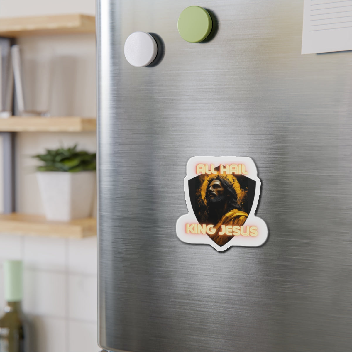 ALL HAIL KING JESUS - Die-Cut Magnet