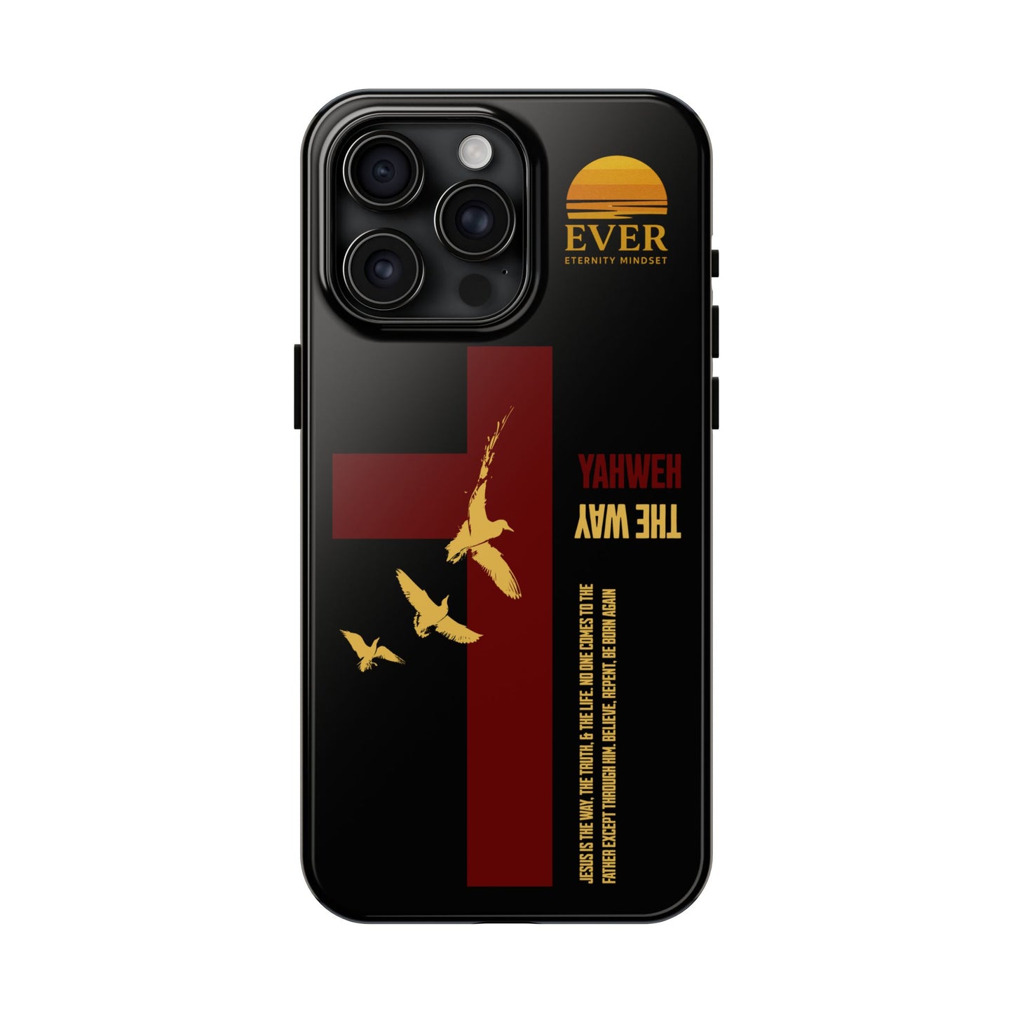 Yahweh is The Way Phone Case