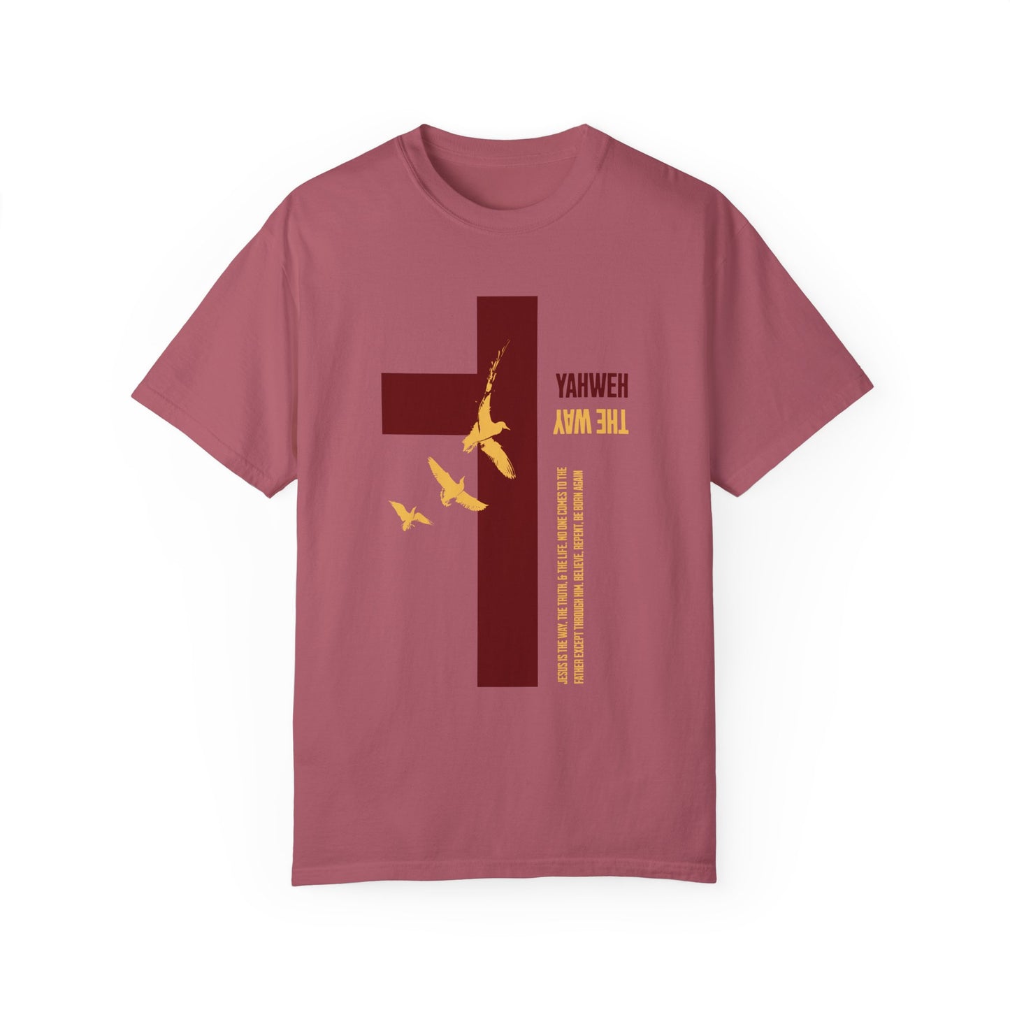 Yahweh is The Way T-Shirt