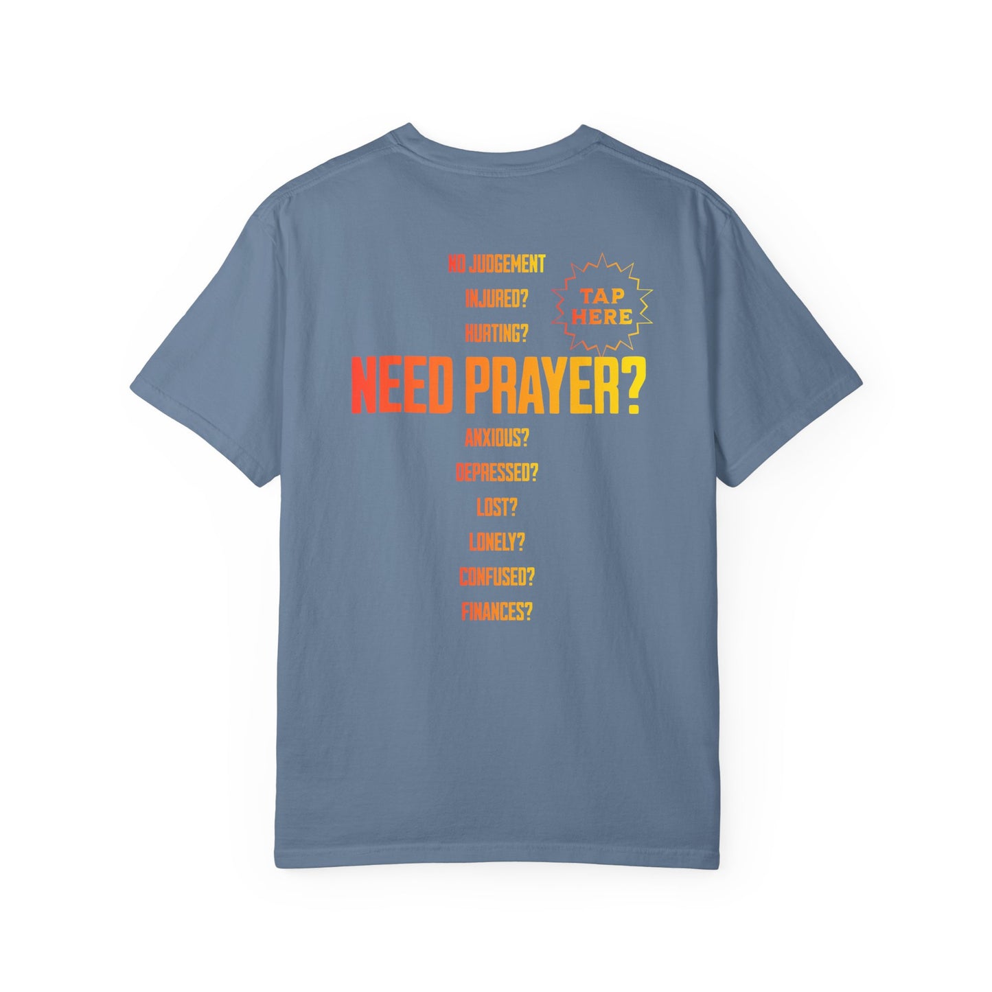 NEED PRAYER? Interactive Ministry Shirt
