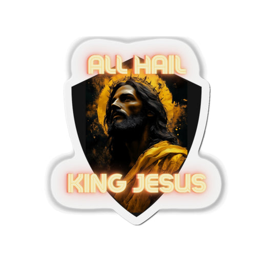 ALL HAIL KING JESUS - Die-Cut Magnet